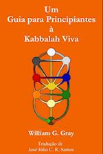 Um Guia para Principiantes ^ Kabbalah Viva