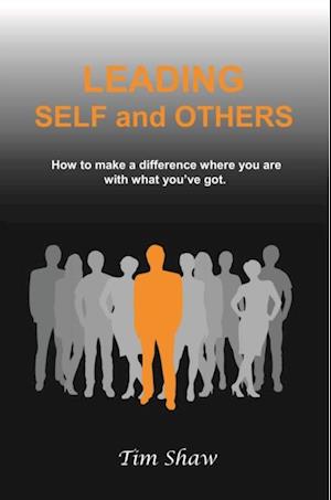 Leading Self and Others