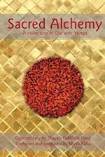 Sacred Alchemy: A Collection of Qur'anic Verses 