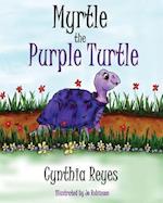 Myrtle the Purple Turtle