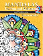 Mandalas for Fun and Relaxation 2