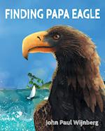 Finding Papa Eagle 