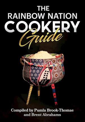 The Rainbow Nation Cookery Guide