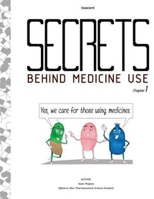 Secrets Behind Medicine Use