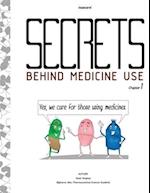 Secrets Behind Medicine Use