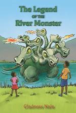 The Legend of the river monster 