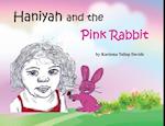 Haniyah and the Pink Rabbit 