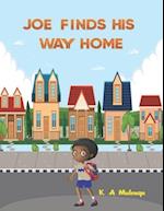 Joe Finds His Way Home: A good children's kindle book for little boys and girls ages 1-3 3-5 6-8 keep calm don't give up 