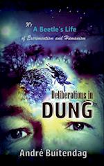 Deliberations in Dung