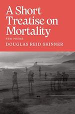 A Short Treatise on Mortality 