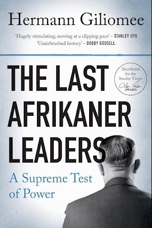 The Last Afrikaner Leaders