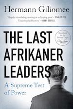 The Last Afrikaner Leaders