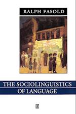 Sociolinguistics of Language: Introduction to Soci olinguistics Volume II