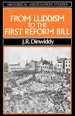 From Luddism to the First Reform Bill – Reform in England 1810–1832