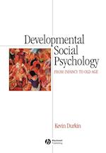 Developmental Social Psychology – from Infancy to Old Age