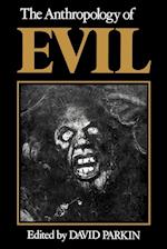 The Anthropology of Evil