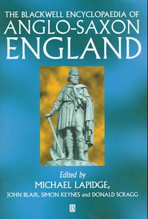 The Blackwell Encyclopaedia of Anglo-Saxon England