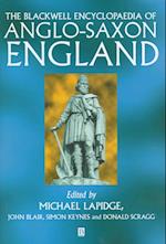 The Blackwell Encyclopaedia of Anglo-Saxon England