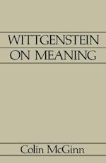 Wittgenstein on Meaning ASM V1