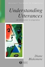 Understanding Utterances – An Introduction to Pragmatics
