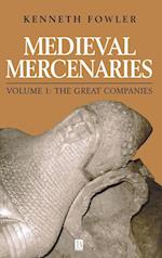 Medieval Mercenaries V 1 – The Great Companies