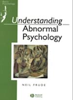 Understanding Abnormal Psychology – Basic Psychololgy