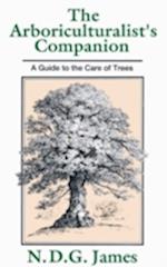 The Arboriculturalist's Companion