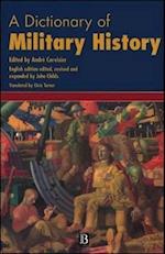 A Dictionary of Military History (and the Art of War)