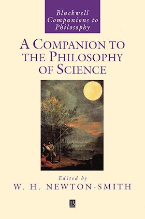 A Companion to the Philosophy of Science