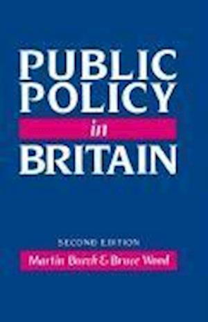 Public Policy in Britain 2e