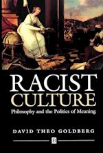 Racist Culture – Philosophy and the Politics of Meaning