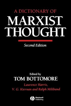 A Dictionary of Marxist Thought 2e
