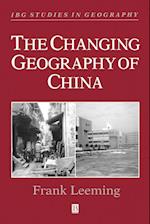 The Changing Geography of China