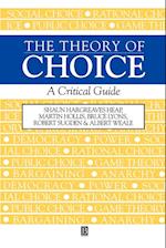 The Theory of Choice – A Critical Guide