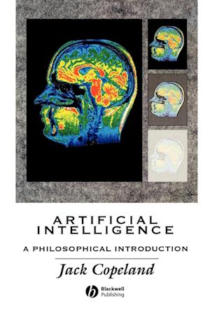 Artificial Intelligence – A Philosophical Introduction