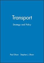 Transport – Strategy and Policy