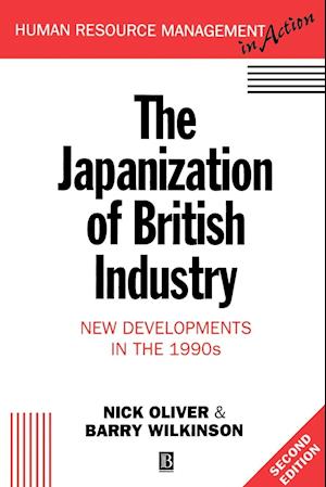 The Japanization of British Industry