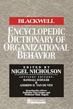 The Blackwell Encyclopedic Dictionary of Organizat ional Behavior