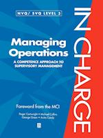 Managing Operations: A Competence Approach to Supervisory Managment (NVG/SVQ Level 3)