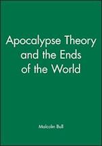 Apocalypse Theory and the Ends of the World