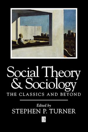 Social Theory and Sociology