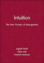 Intuition – The New Frontier of Management