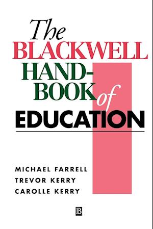 The Blackwell Handbook of Education