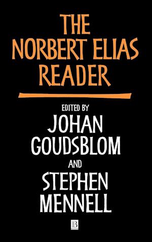 The Norbert Elias Reader – A Biographical Selection