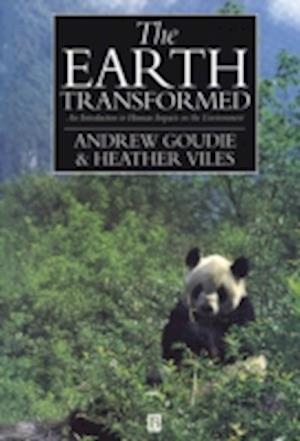The Earth Transformed – An Introduction to Human Impacts on the Environment