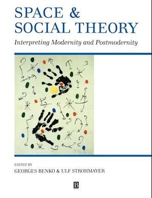 Space and Social Theory