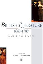 British Literature 1640–1789: A Critical Reader