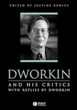 Dworkin and His Critics – With Replies by Dworkin