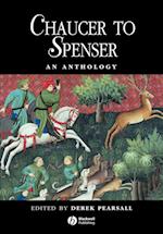 Chaucer to Spenser – An Anthology