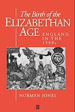 Birth of the Elizabethan Age – England in the 1560's